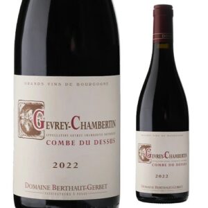 Gevrey Chambertin Combe du Dessus Berthaut Gerbet2022(ジュヴレ シャンベルタン コンブ デュ ドゥス 2022 ベルトー ジェルベ )